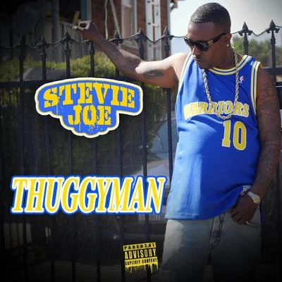 Stevie Joe Thuggyman