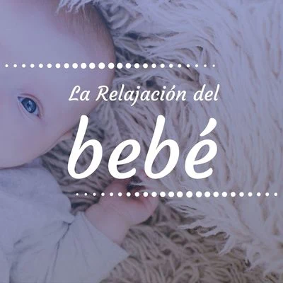 KinderliederMusica para Bebes EspecialistasKinderlieder und Kindermusik La Relajación del Bebé: 1 Hora de Música para Tranquilizar y Calmar Bebés Llorones