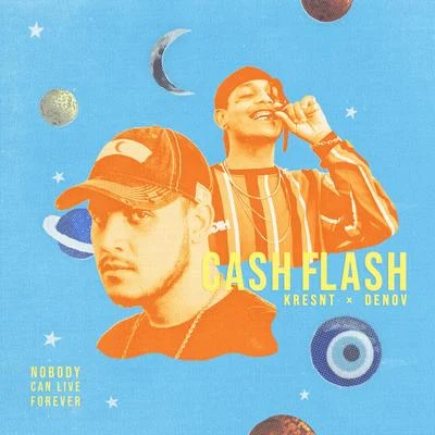 Cash Flash 專輯 Kaxlor/Young Jin/audiodrugz/Kresnt