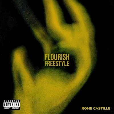 Flourish Freestyle 专辑 Rome Castille