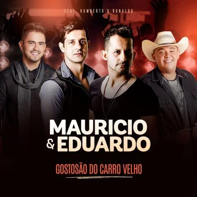 Gostosão do Carro Velho 专辑 Felipe Ferraz/Humberto & Ronaldo