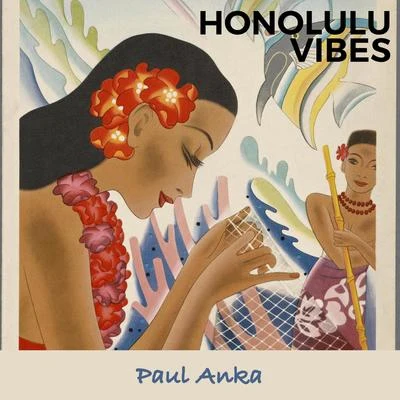 Honolulu Vibes 專輯 Paul Anka/Fats Domino/Russ Hamilton/Pat Boone/Nat King Cole