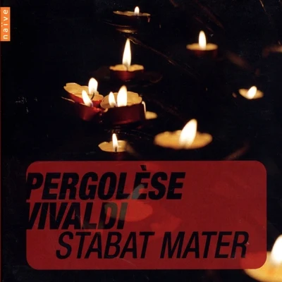 Pergolèse, Vivaldi: Stabat Mater 專輯 Concerto Italiano/Antonio Vivaldi/Rinaldo Alessandrini