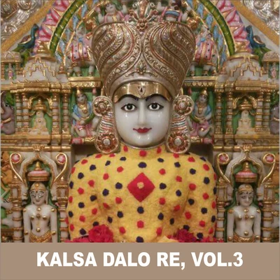 Kalsa Dalo Re, Vol. 3 专辑 Ravindra Jain