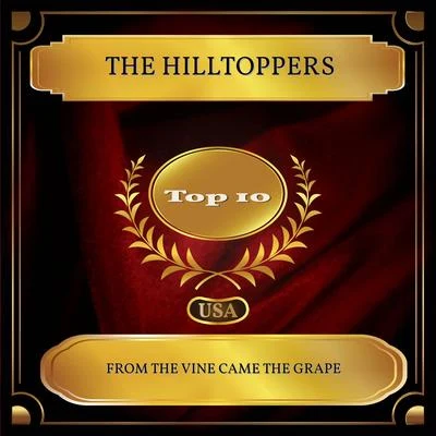 From The Vine Came The Grape (Billboard Hot 100 - No. 08) 專輯 The Hilltoppers/The Four Aces