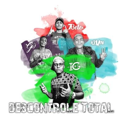 Descontrole Total 專輯 Mc IG