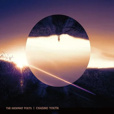 Chasing Youth 專輯 The Highway Poets/Jam in the Van