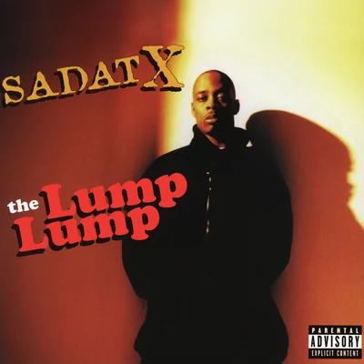 Sadat XR.A. the Rugged Man The Lump Lump