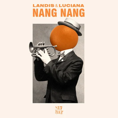 Nang Nang 專輯 Luciana/Max Linen/Nick Clow