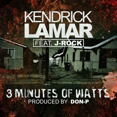 3 Minutes of Watts 專輯 Kendrick Lamar/Baby Keem