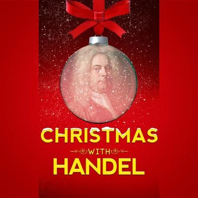 Christmas with Handel 专辑 Paul Gameson/Christopher Gulley/Russell Whitbourn-Hammond/Matthew Ferguson/Alastair Hewish