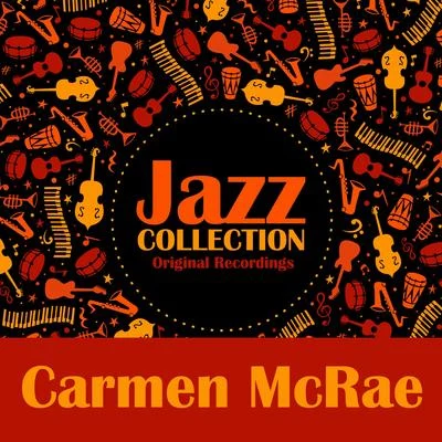 Jazz Collection (Original Recordings) 專輯 Carmen McRae