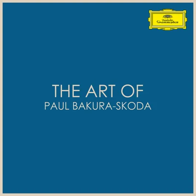 The Art of Paul Badura-Skoda 專輯 Paul Badura-Skoda