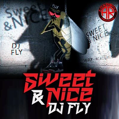 Sweet & Nice 專輯 DJ Sebb/DJ Fly