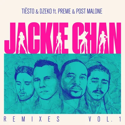 Jackie Chan (Remixes, Vol. 1) 專輯 Post Malone