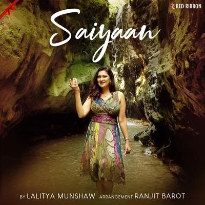 Saiyaan 專輯 Lalitya Munshaw