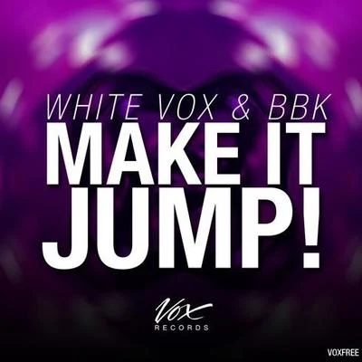 White Vox Make it Jump