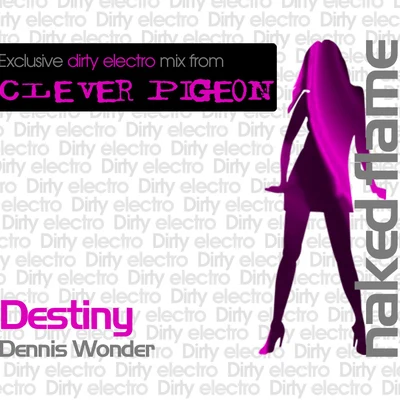 Destiny (Clever Pigeon Remix) 專輯 HJM/Dennis Wonder