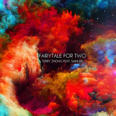 两个人的童话 (Fairytale For Two) 专辑 Terry Zhong