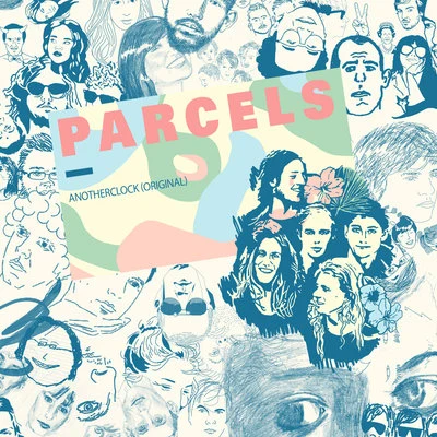 Parcels Anotherclock