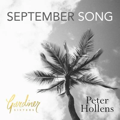 September Song 專輯 Peter Hollens/Mega Ran/Quintino & Blasterjaxx/Laura Intravia/Tina Guo