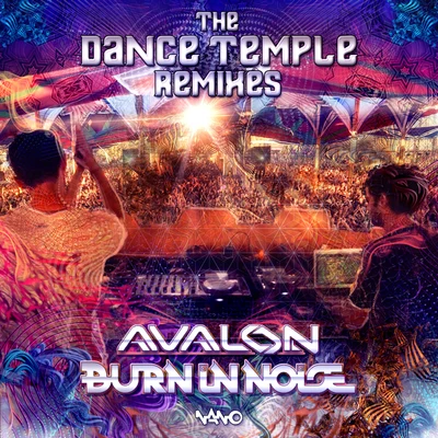 The Dance Temple Remixes 專輯 WE/AVALON/Zyce/Indra/NASA