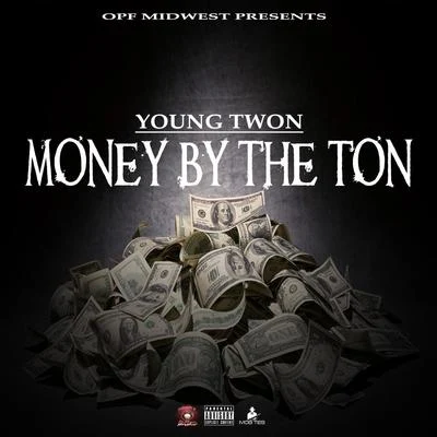 Money by the Ton 專輯 Bigboi Steve/Young Twon/Scario Andreddi