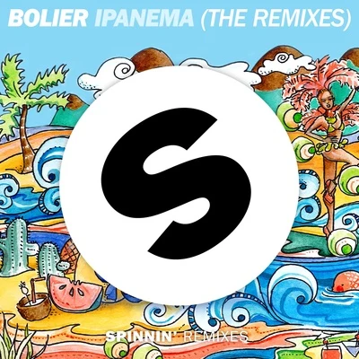 Ipanema (The Remixes) 專輯 Bolier