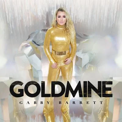 Goldmine 專輯 Gabby Barrett/For King & Country