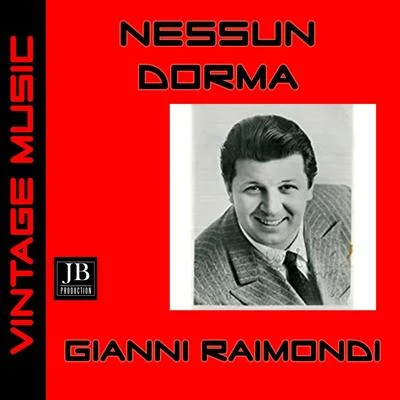 Gianni Raimondi Nessun dorma