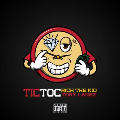 Tic Toc 專輯 Rich The Kid/Emac Money