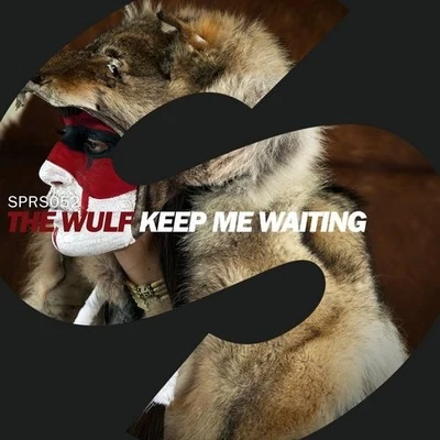 Keep Me Waiting 專輯 Andrea Godin/The Wulf