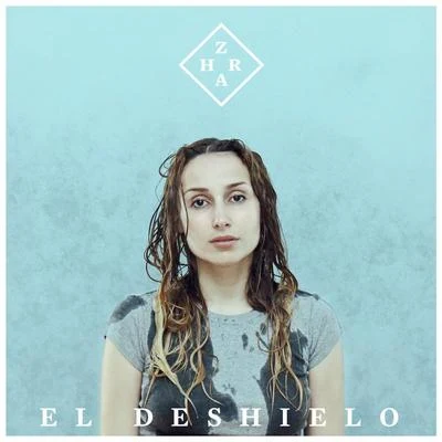 El Deshielo 專輯 Zahara/Delaporte