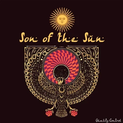 Son of the Sun 專輯 Quality Control/Method