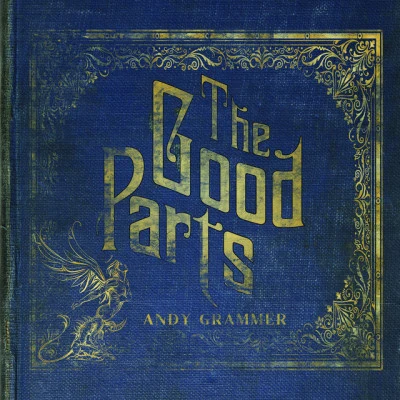 The Good Parts 專輯 Andy Grammer/Ryan Riback