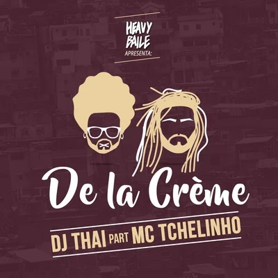 De La Crème 專輯 IYFFE/DJ Thai/Wiktoria Kolosowa