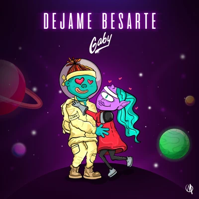 Déjame Besarte 专辑 Gaby/Justin Tremaine/HENAO