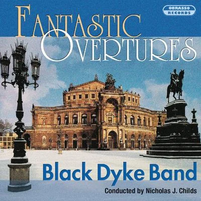 Fantastic Overtures 專輯 Ian McMillan/Manchester Chorale/Black Dyke Band