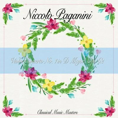 Violin Concerto No. 1 in D Major, Op. 62 專輯 Niccolò Paganini/Salvatore Accardo