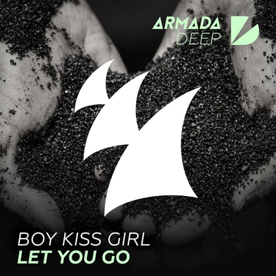 Let You Go 專輯 Boy Kiss Girl