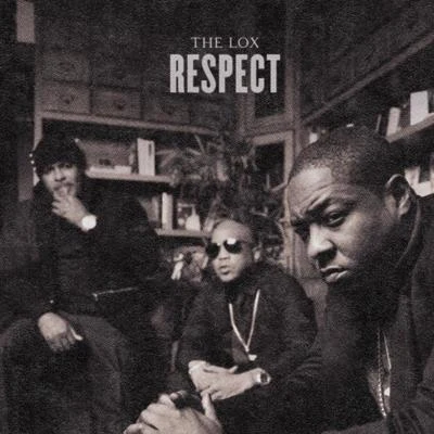 Respect 专辑 The LOX