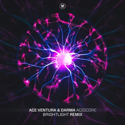 Acidcore (BrightLight Remix) 專輯 Darma