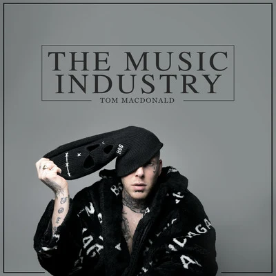 The Music Industry 專輯 Brandon Hart/Tom MacDonald/Nova Rockafeller