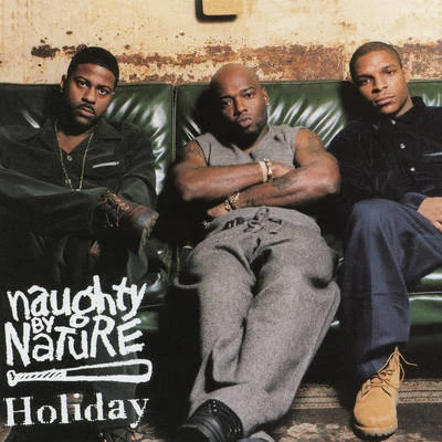 Holiday - EP 专辑 Naughty by Nature