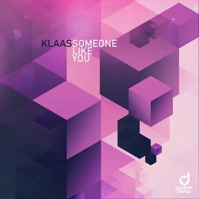 Someone Like You 專輯 Klaas