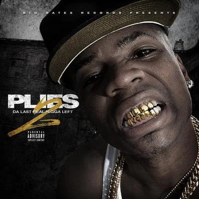 Da Last Real ***** Left 2 專輯 Plies