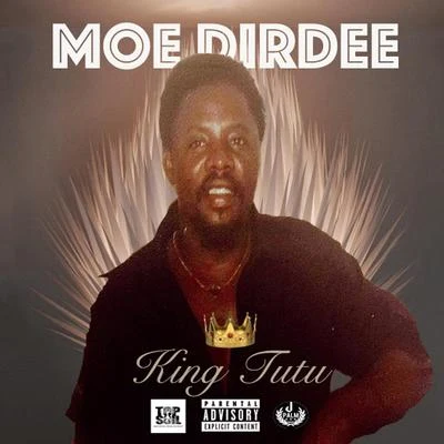 King Tutu 專輯 LA the Darkman/Moe Dirdee/Big Perm