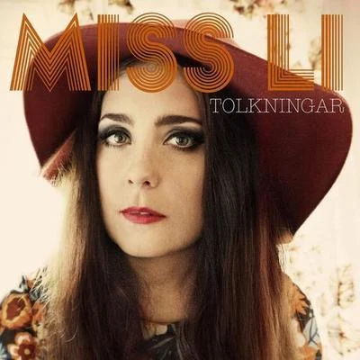 Tolkningar 專輯 Miss Li