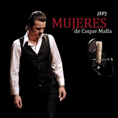 Mujeres EP 專輯 Rulo y La Contrabanda/Coque Malla