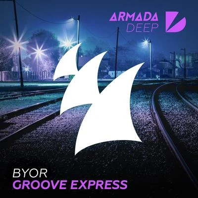 Groove Express 專輯 Byor